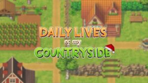 Daily Lives of My Countryside screenshot 1