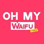 Oh My Waifu