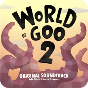 World of Goo 2